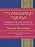 The Language of Yoga by Nicolai Bachman