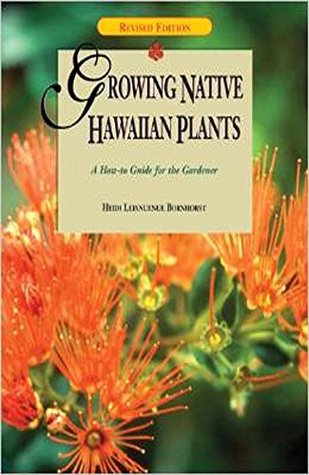 Growing Native Hawaiian Plants (Kindle Edition)