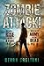 Zombie Attack! 1 and 2: Rise of the Horde / Army of the Dead