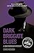 Dark Briggate Blues (Dan Markham, #1)