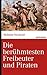 Die berühmtesten Freibeuter und Piraten: Von Blackbeard bis Störtebeker