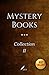 Mystery Books Collection II (10 books: mystery, detective, suspense and thriller)