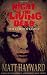 Night Of The Living Dead: T...