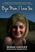 Bye Mam, I Love You