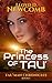 The Princess Of Tau' (The Tau'man Chronicles Book 1)
