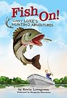Fish On! by Kevin Lovegreen