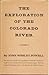 The Exploration of the Colorado River