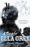 A Song for Ella Grey by David Almond