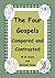 The Four Gospels by W.M. Henry