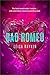 Bad Romeo by Leisa Rayven Bad Romeo by Leisa Rayven