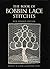 The Book of Bobbin Lace Stitches by Bridget Cook