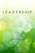 LEADERSHIP BY JIM SELMAN