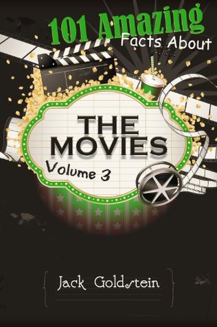 101 Amazing Facts about The Movies - Volume 3 (Kindle Edition)