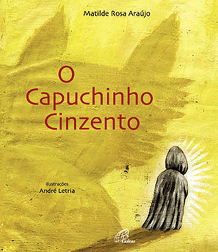 O Capuchinho Cinzento