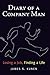Diary of a Company Man: Losing a Job, Finding a Life