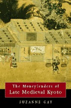 The Moneylenders of Late Medieval Kyoto (Paperback)