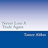Never Lose A Trad...