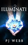 Iluminati by P.J.  Webb