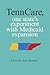 TennCare, One State's Experiment with Medicaid Expansion