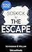 Sidekick to The Escape by Katherine R. Miller