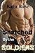 Snatched by the Soldiers (A BBW military erotic menage romance short story)