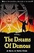 The Dreams of Demons: Who is the dreamer and who is the dream within (Ironwolf Book 1)