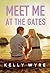Meet Me at the Gates by Kelly Wyre