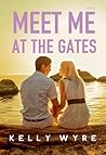 Meet Me at the Gates