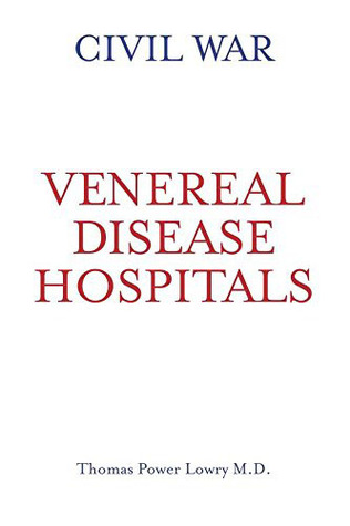 Civil War Venereal Disease Hospitals