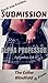 Submission: BDSM Training Erotica (Bad Professor Book 1)