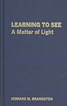 Learning to See: ...