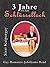 3 Jahre vor dem Schlüsselloch (German Edition)