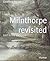 Milnthorpe revisited: Lost ...