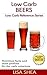 Low Carb Beer Reviews  (Low Carb Reference, #11)