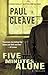 Five Minutes Alone