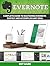 Evernote: Complete Guide to Mastering Evernote Quickly and Accomplish Any Goal (Evernote, evernote essentials, evernote for beginners)
