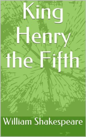 King Henry the Fifth