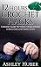 12 Hours Crochet Hacks: Cro...