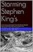 Storming Stephen King's: short story excerpted from the Bram Stoker Award-winning collection, Oddest Yet