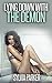 Lying Down With The Demon (Monster Erotica) (Otherworldly Manipulations Book 4)