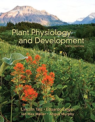 Plant Physiology and Development (Hardcover)