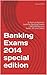 Banking Exams 2014 special edition by Gaurav Mishra