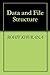 Data and File Structure