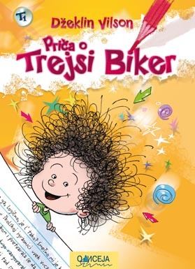 Priča o Trejsi Biker (Trejsi Biker #1)