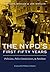 The NYPD's First Fifty Years