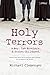 Holy Terrors by Michael Clemenger