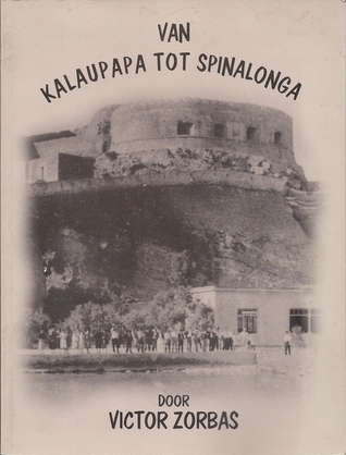 Van Kalaupapa tot Spinalonga