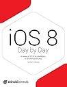 iOS 8 Day by Day:...
