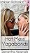 Lesbian Romance: Hot Mess Vagabonds (Vol. 2)