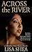 Across the River (The Lumbe...